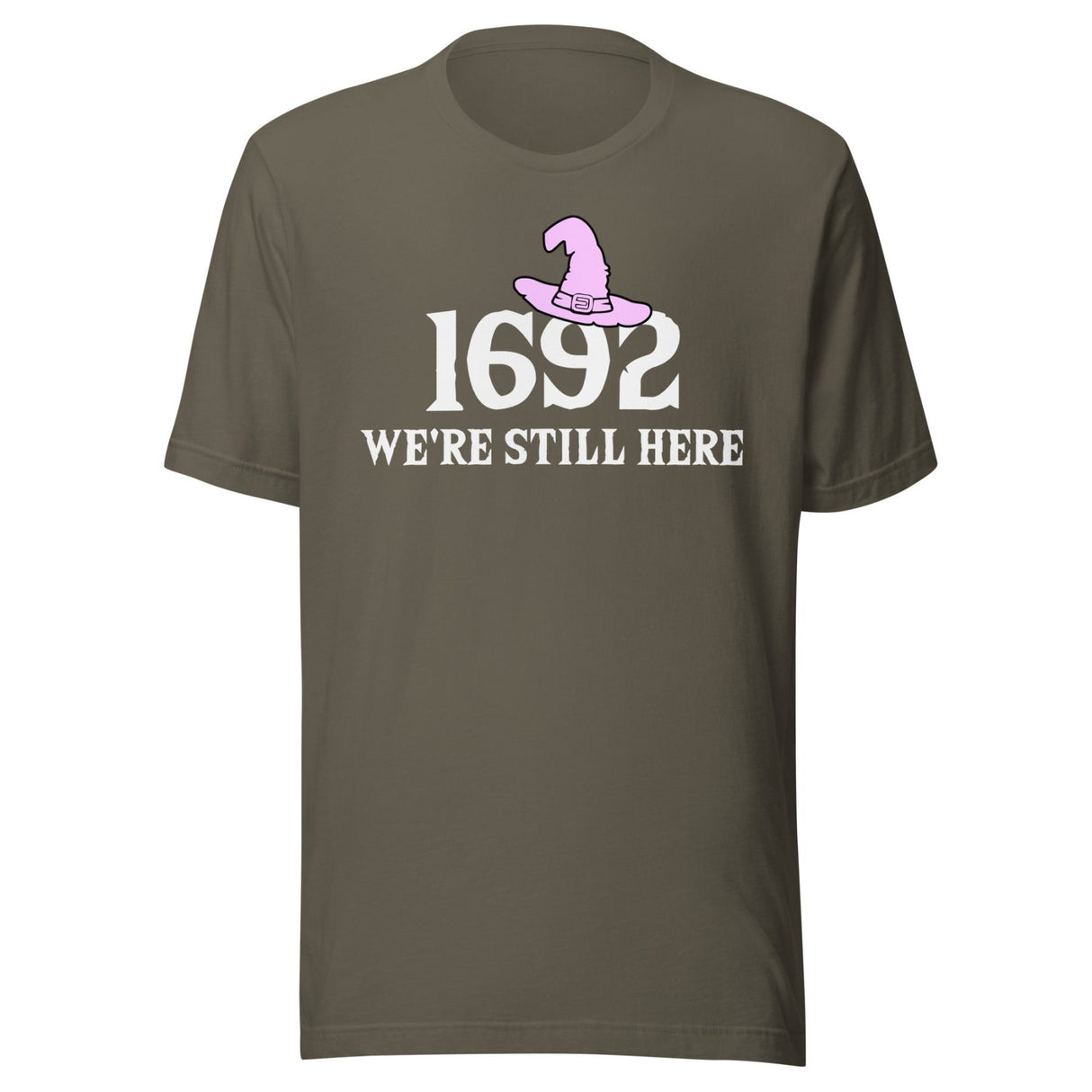 1692 We're Still Here Shirt