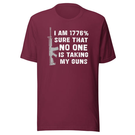 1776 No One Is Taking My Guns Shirt
