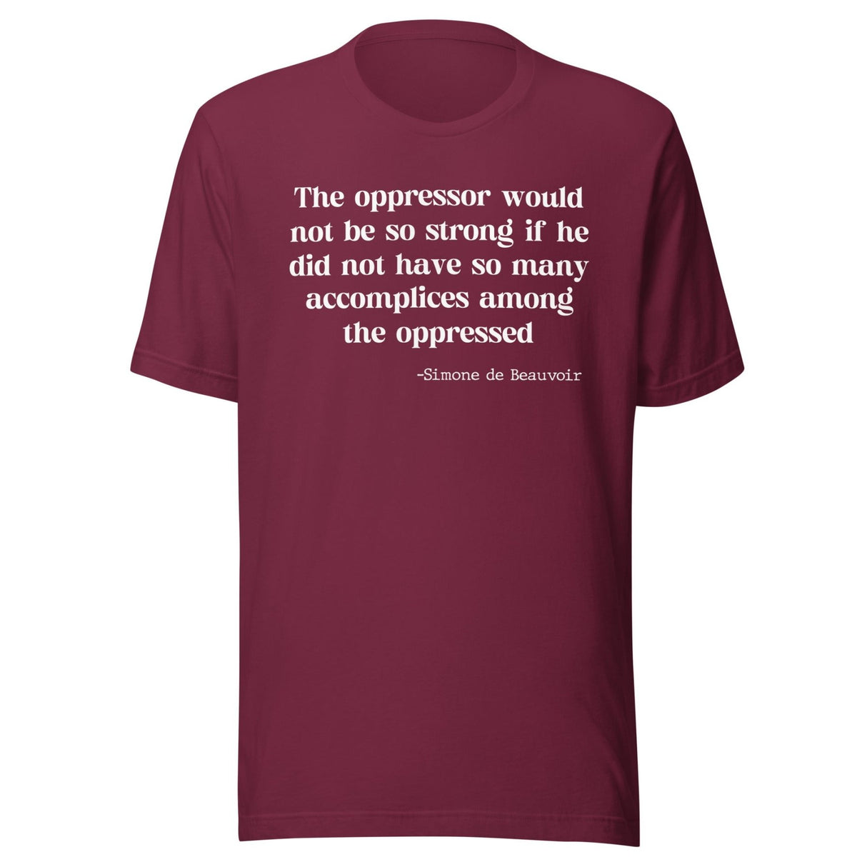 Accomplices Among The Oppressed Shirt