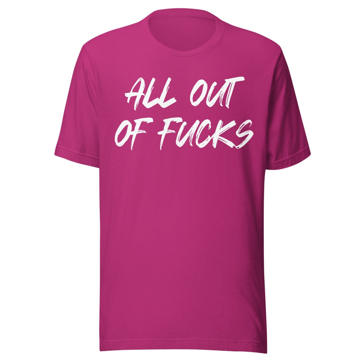 All Out Of Fucks Shirt