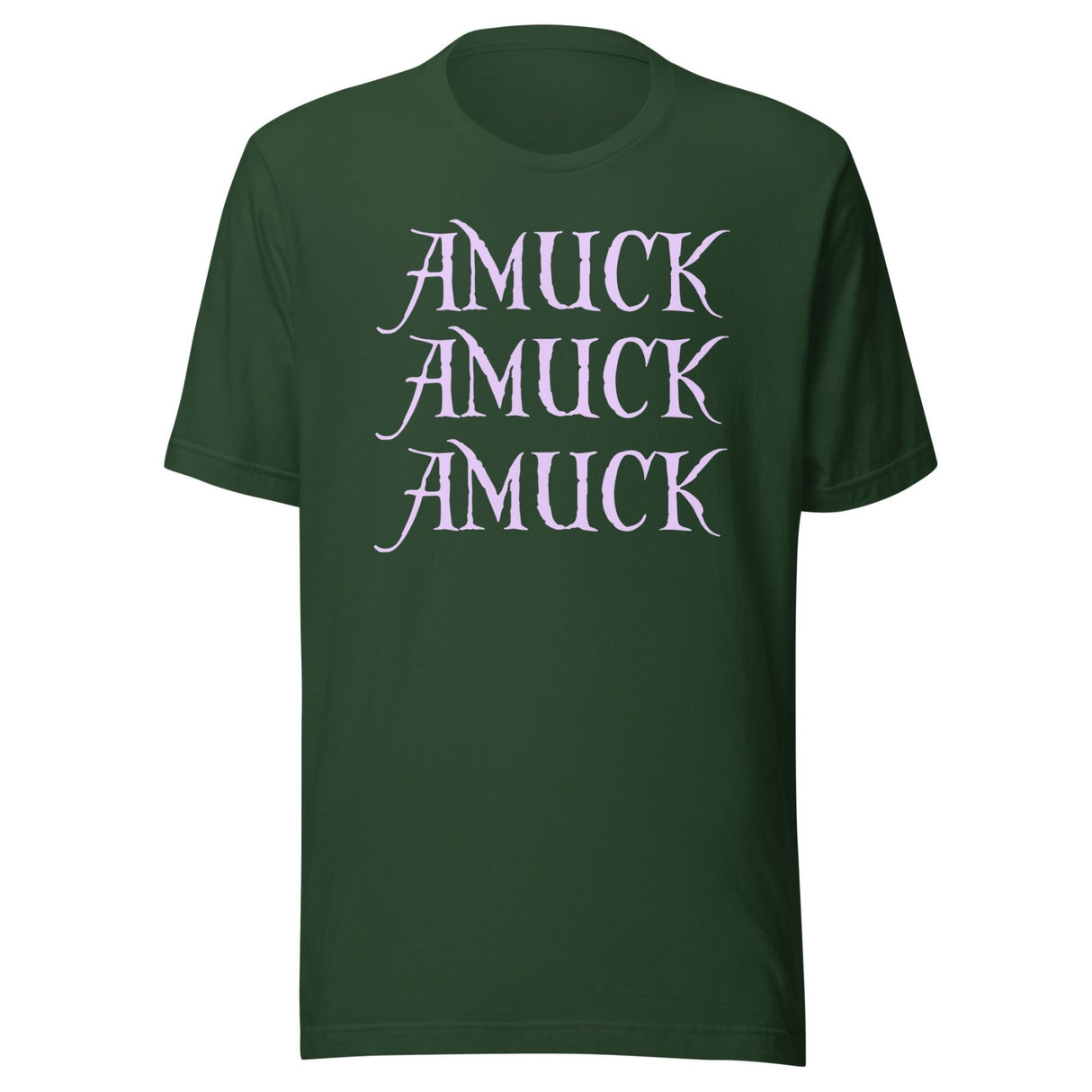 Amuck Amuck Amuck Shirt