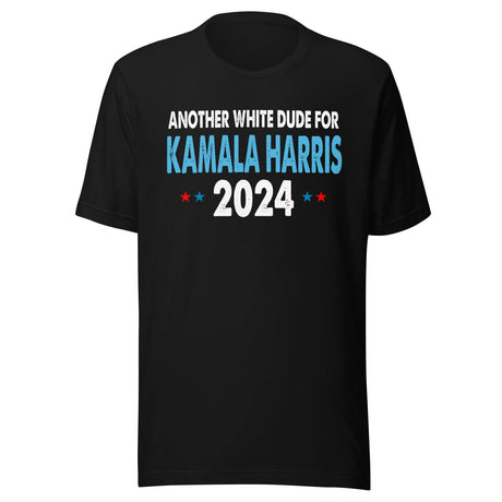 Another White Dude For Harris Shirt