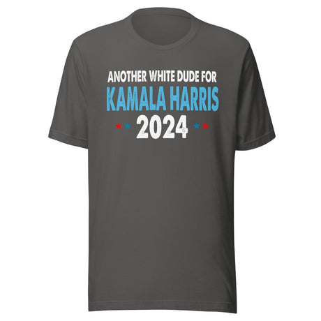 Another White Dude For Harris Shirt