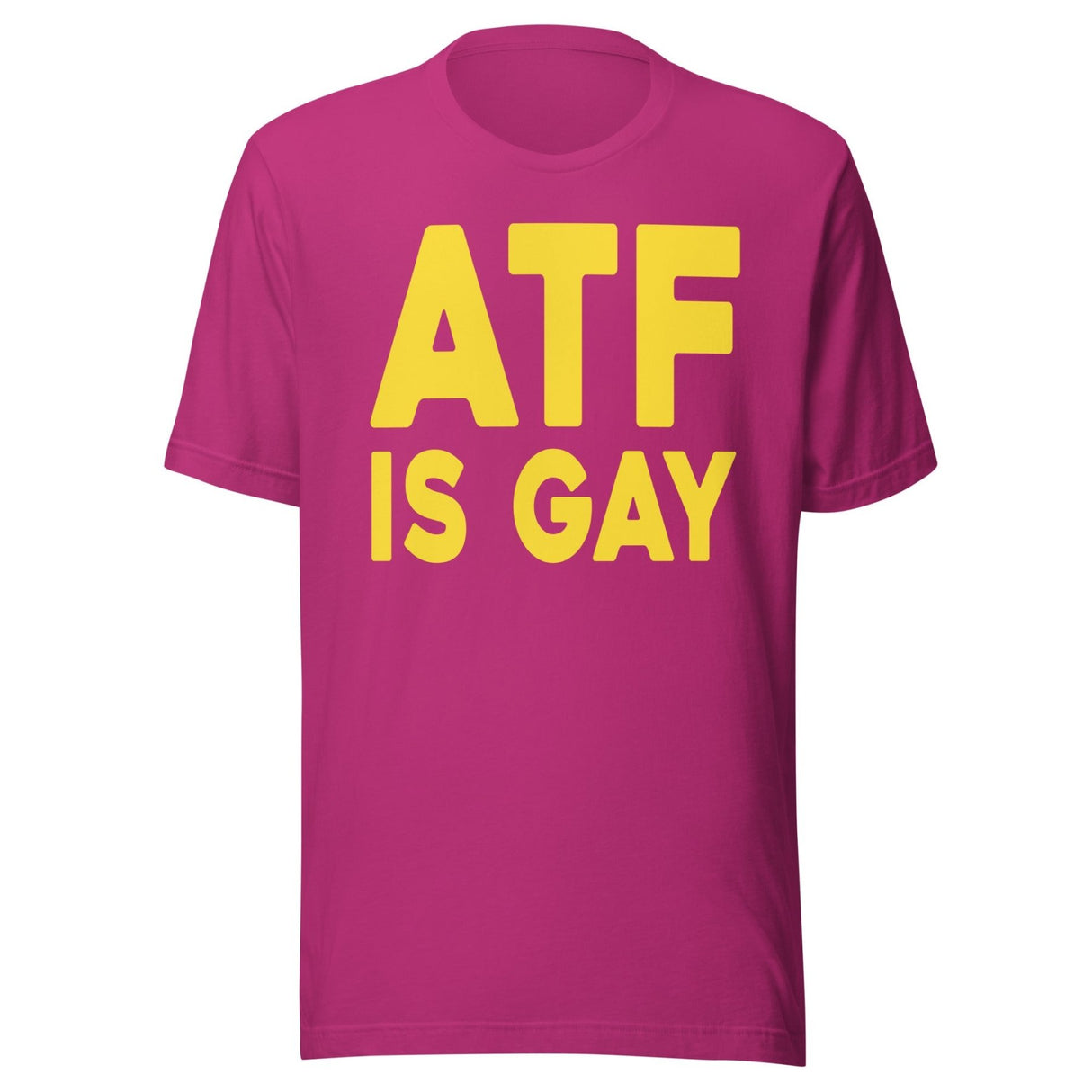 ATF Is Gay Shirt