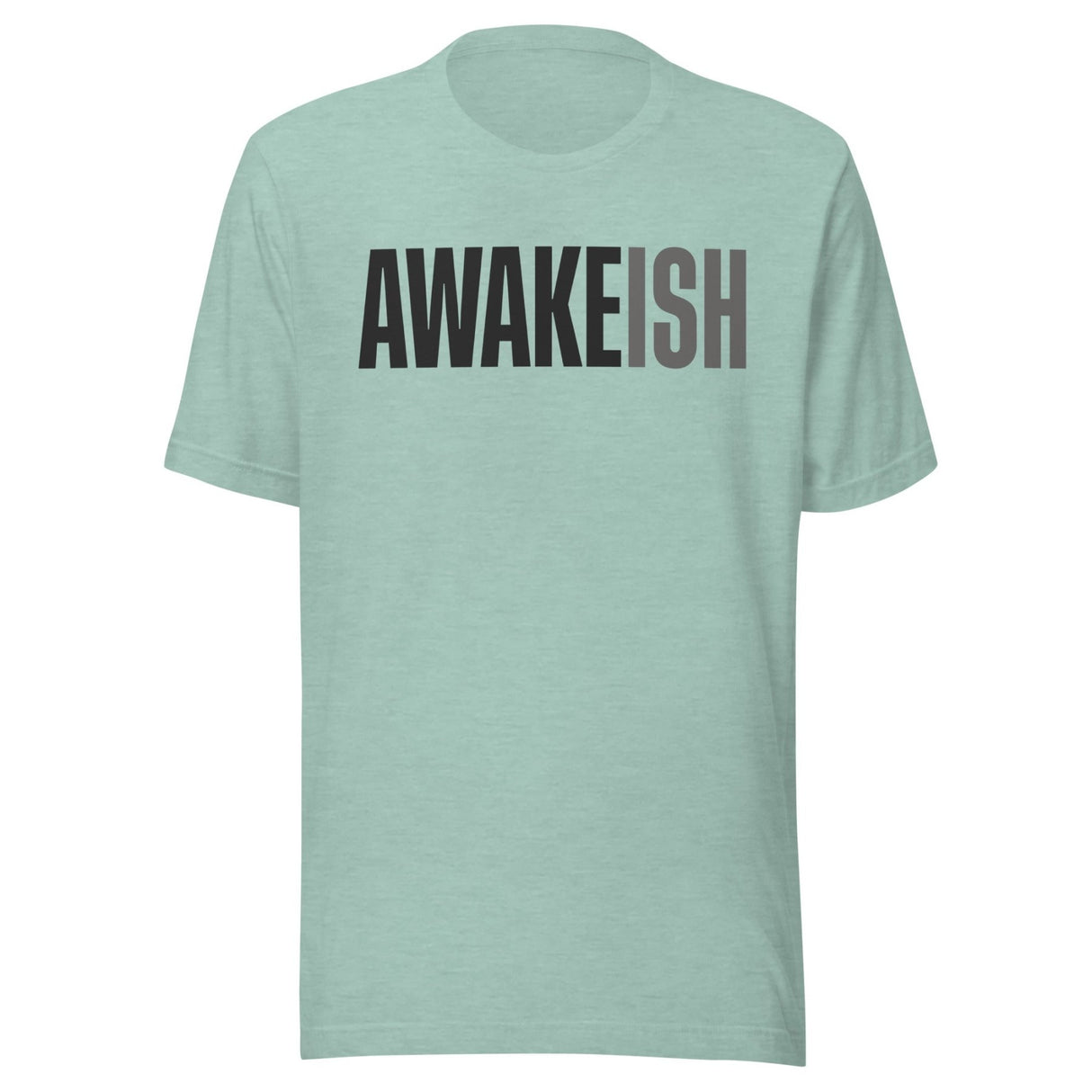 Awakeish Funny Gym Shirt