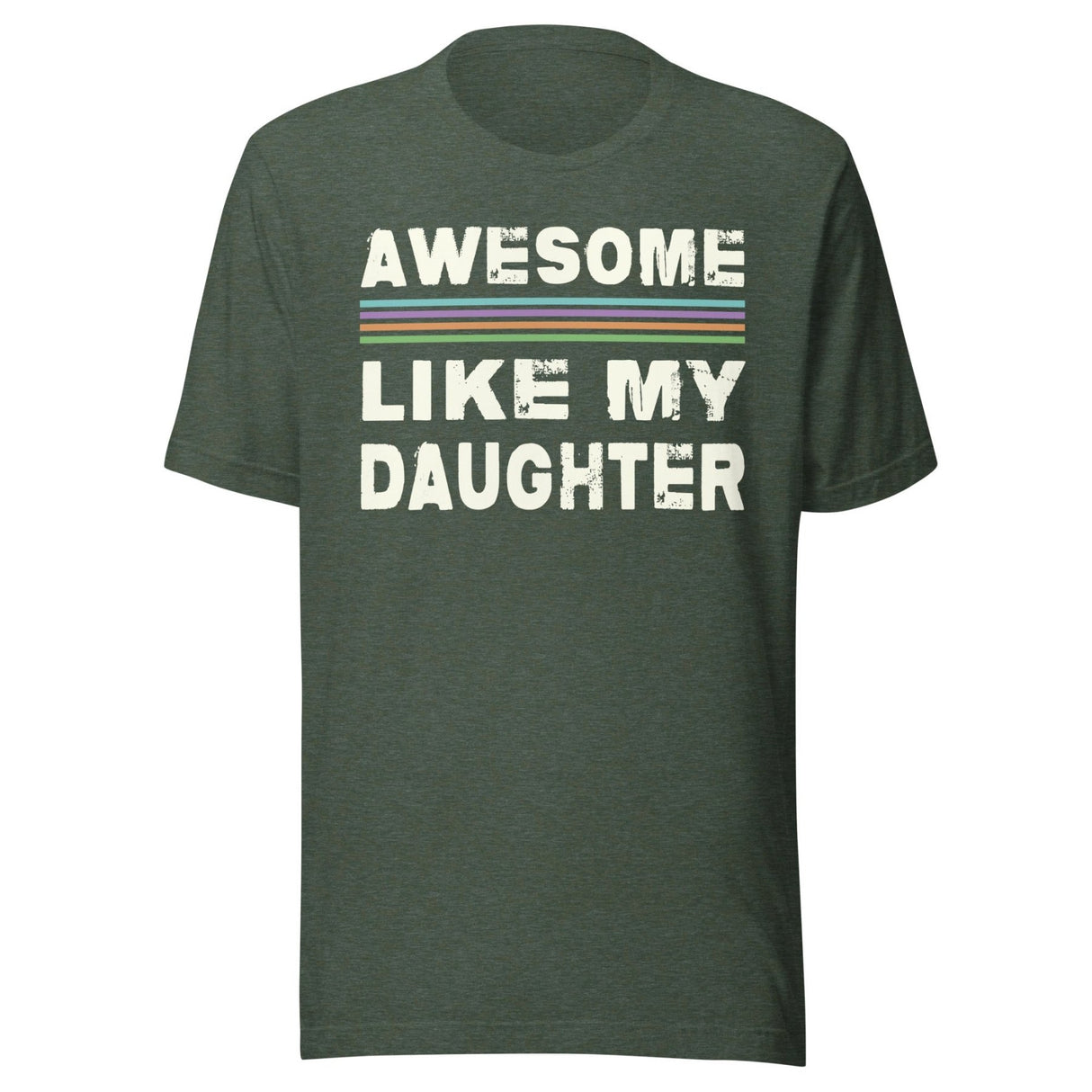 Awesome Like My Daughter Shirt