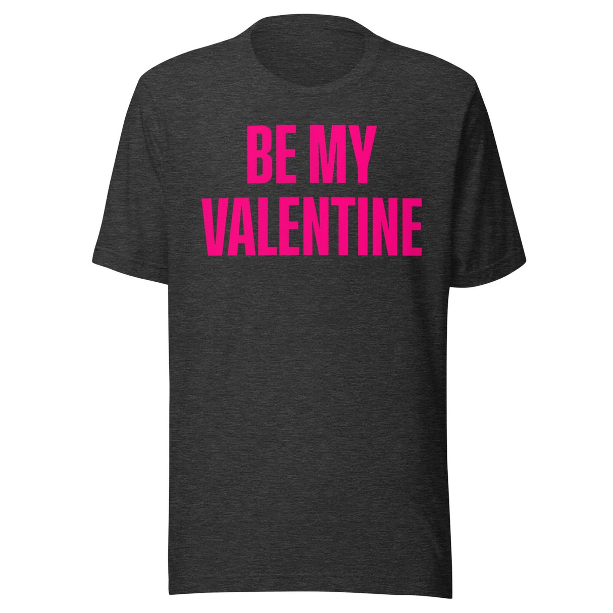 Be My Valentine Shirt