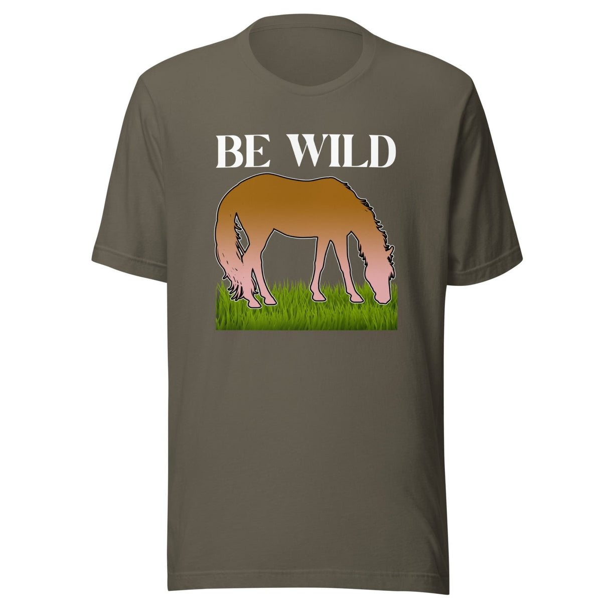 Be Wild Horse Shirt