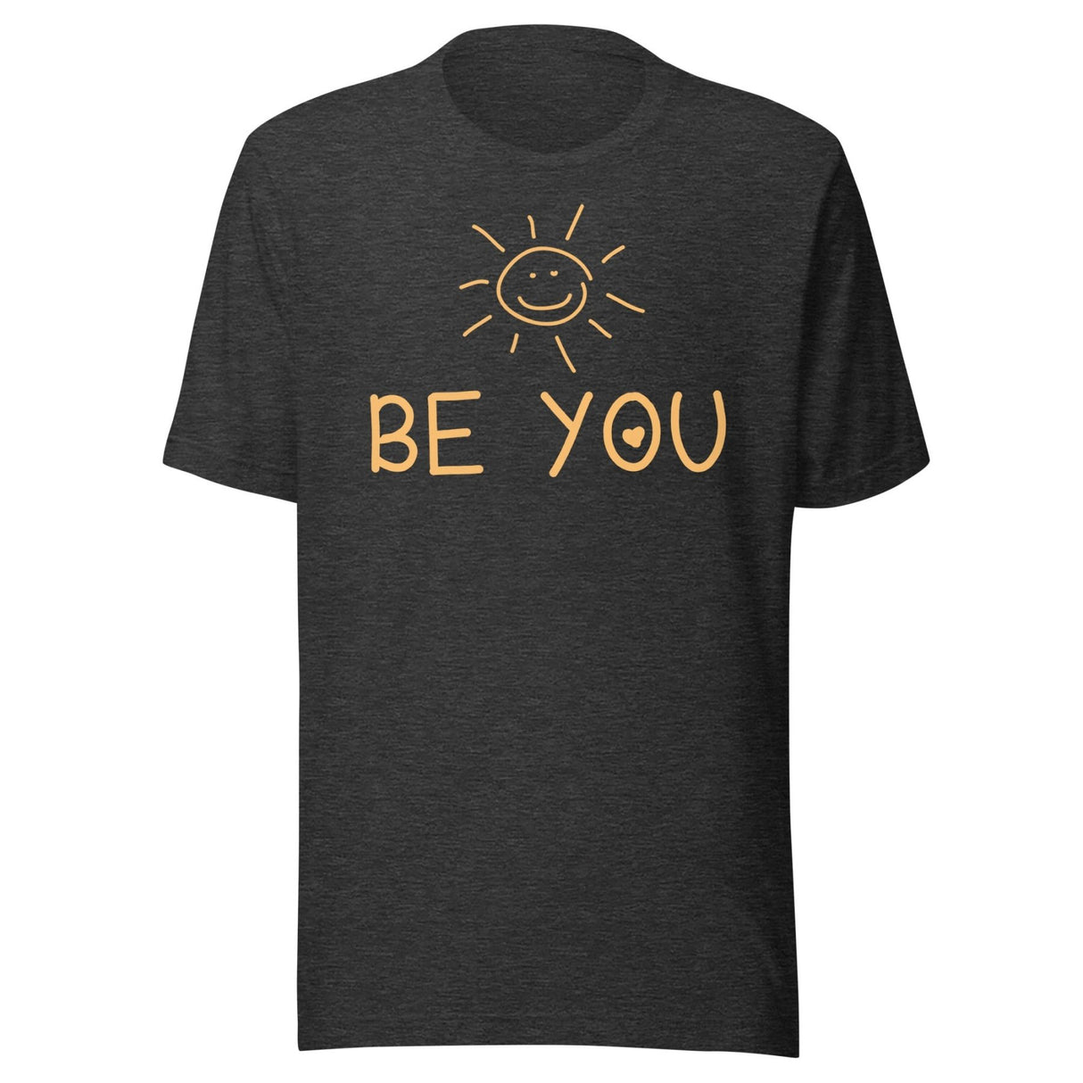 Be You Shirt