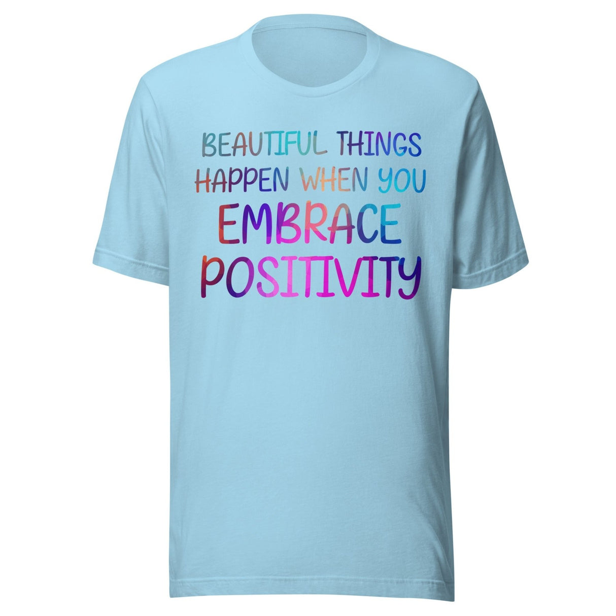 Beautiful Things Happen Positivity Shirt