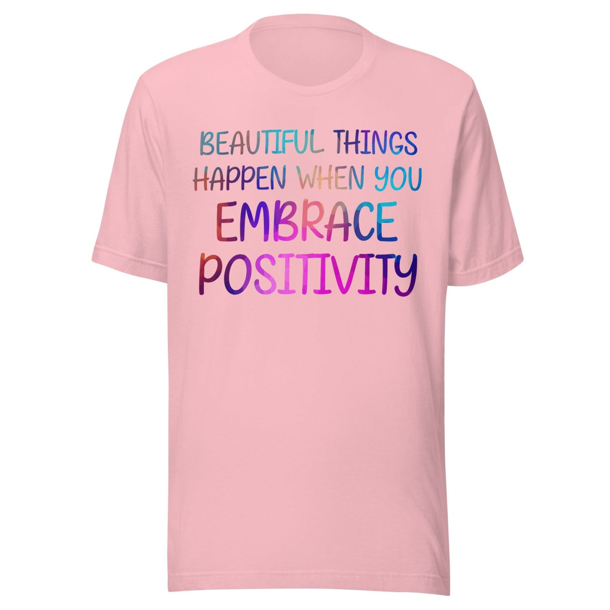 Beautiful Things Happen Positivity Shirt