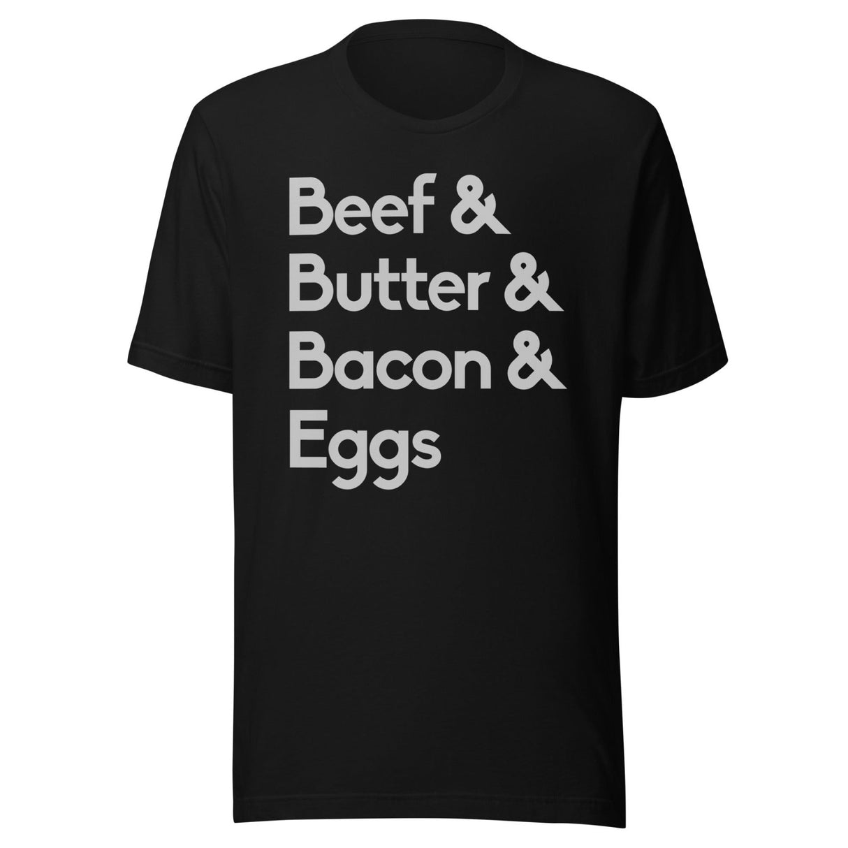 Beef Butter Bacon and Eggs Shirt