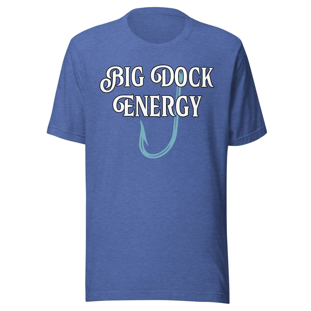 Big Dock Energy Fishing Shirt