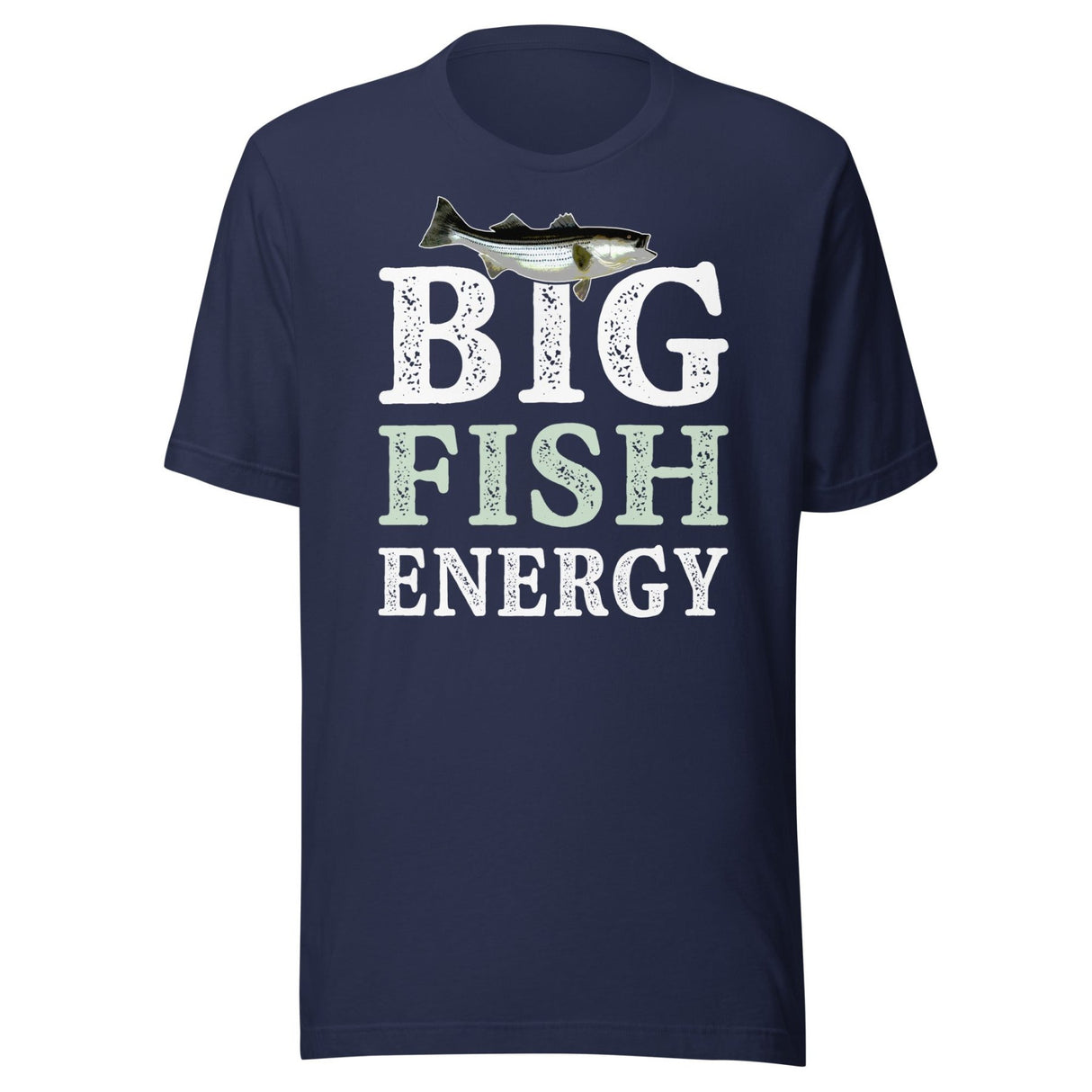 Big Fish Energy Shirt