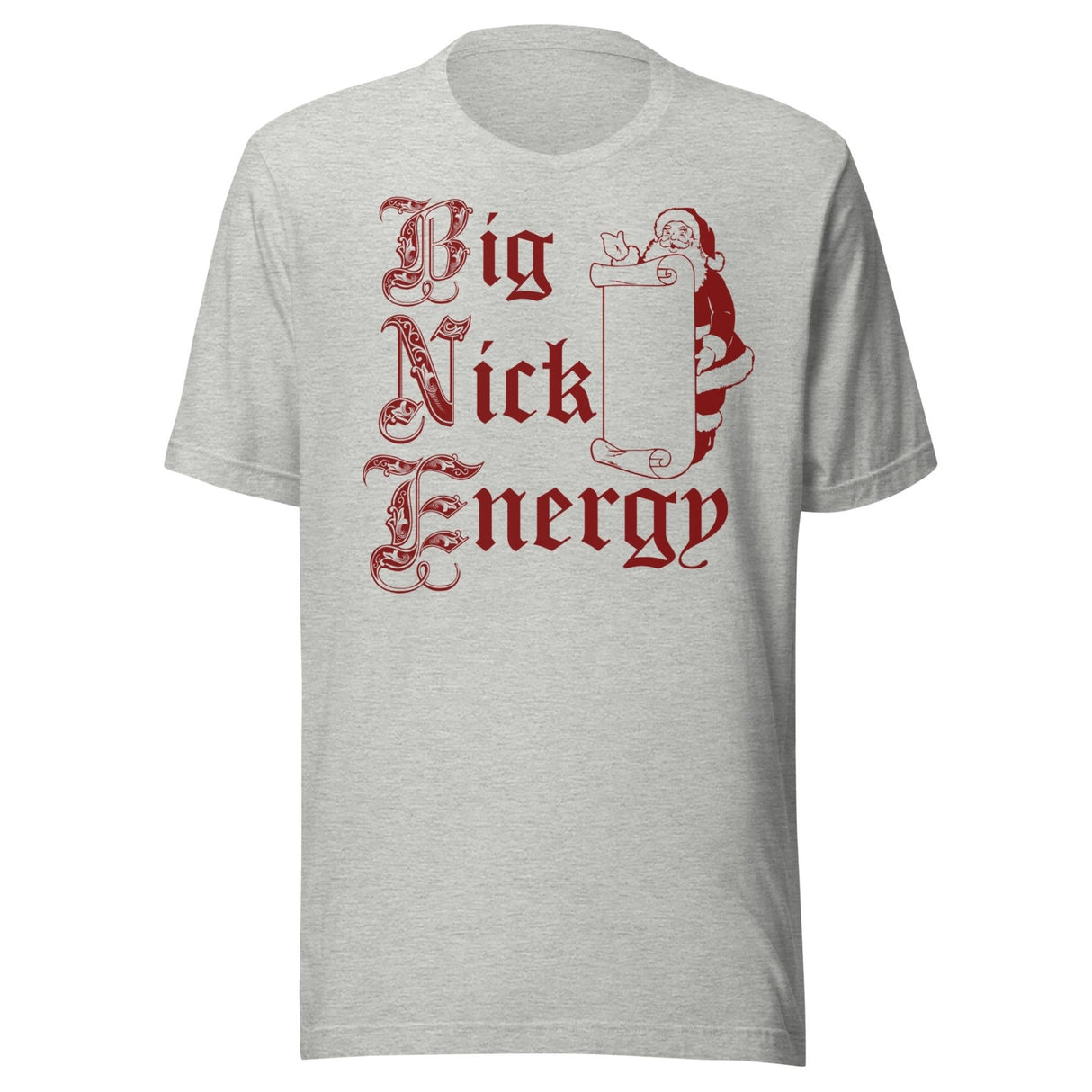 Big Nick Energy Santa Shirt
