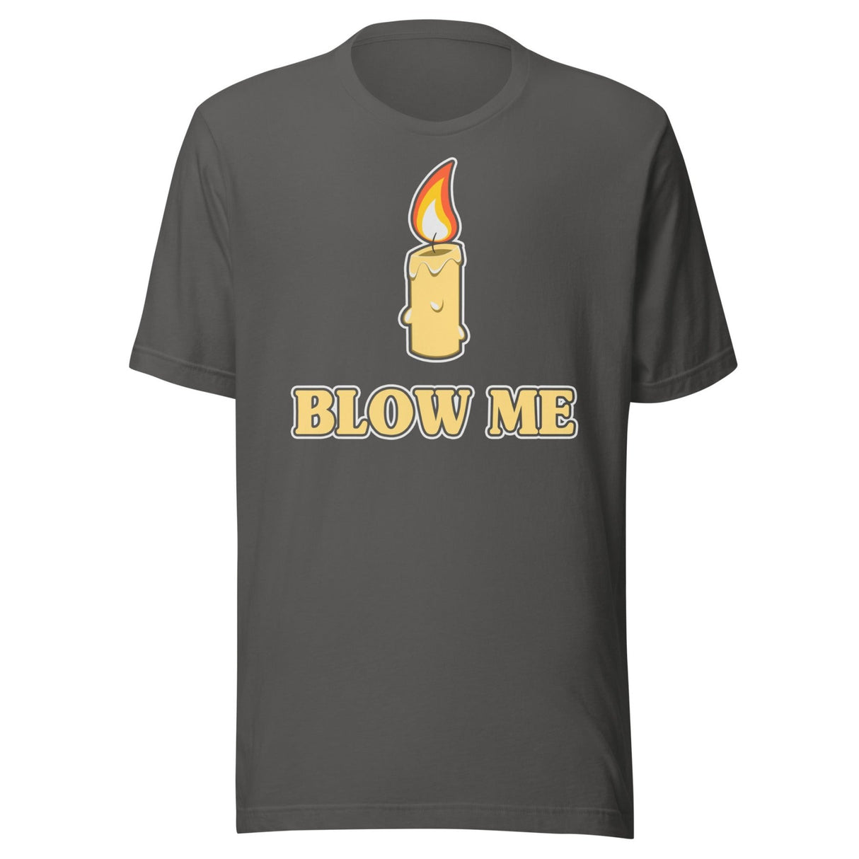 Blow Me Candle Shirt