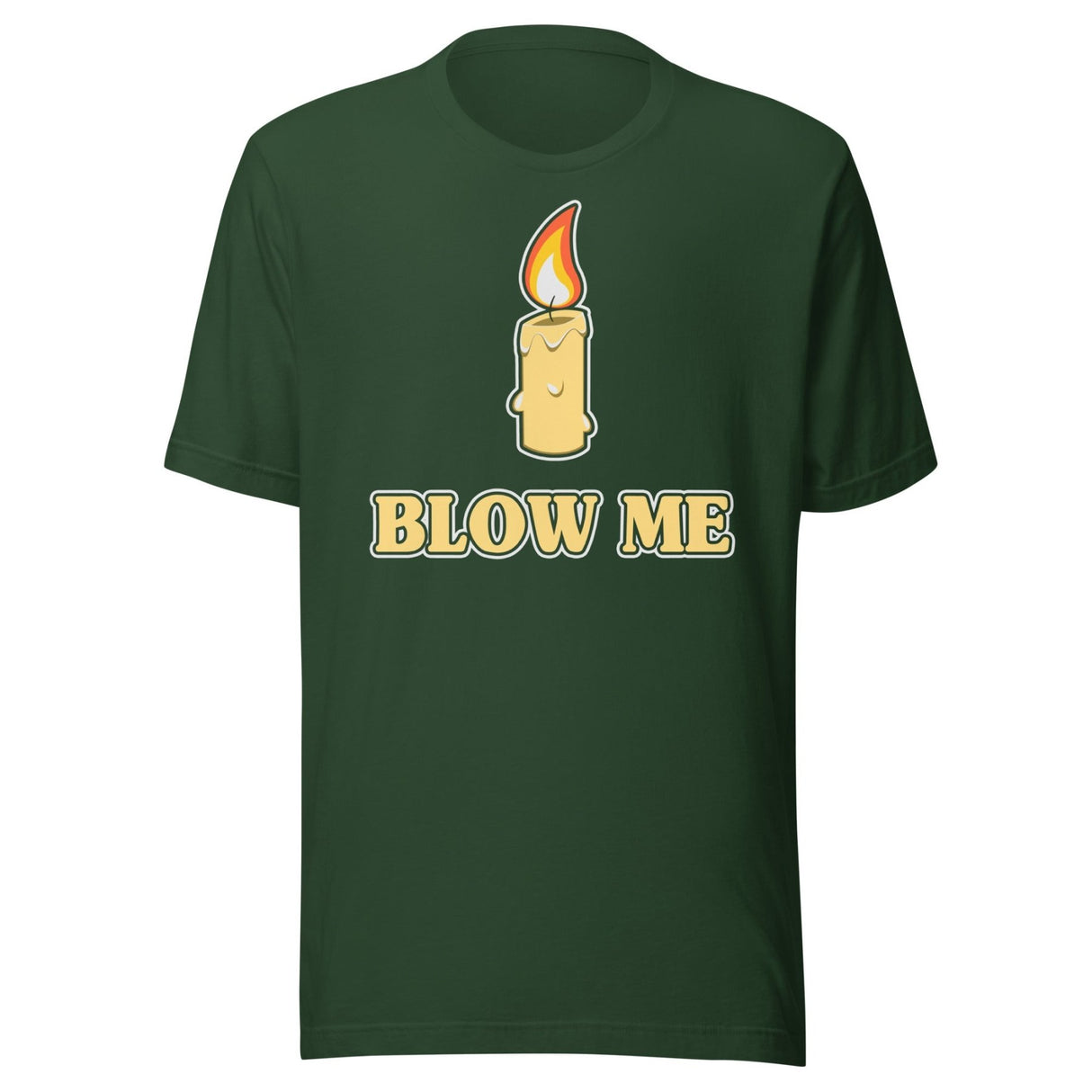 Blow Me Candle Shirt
