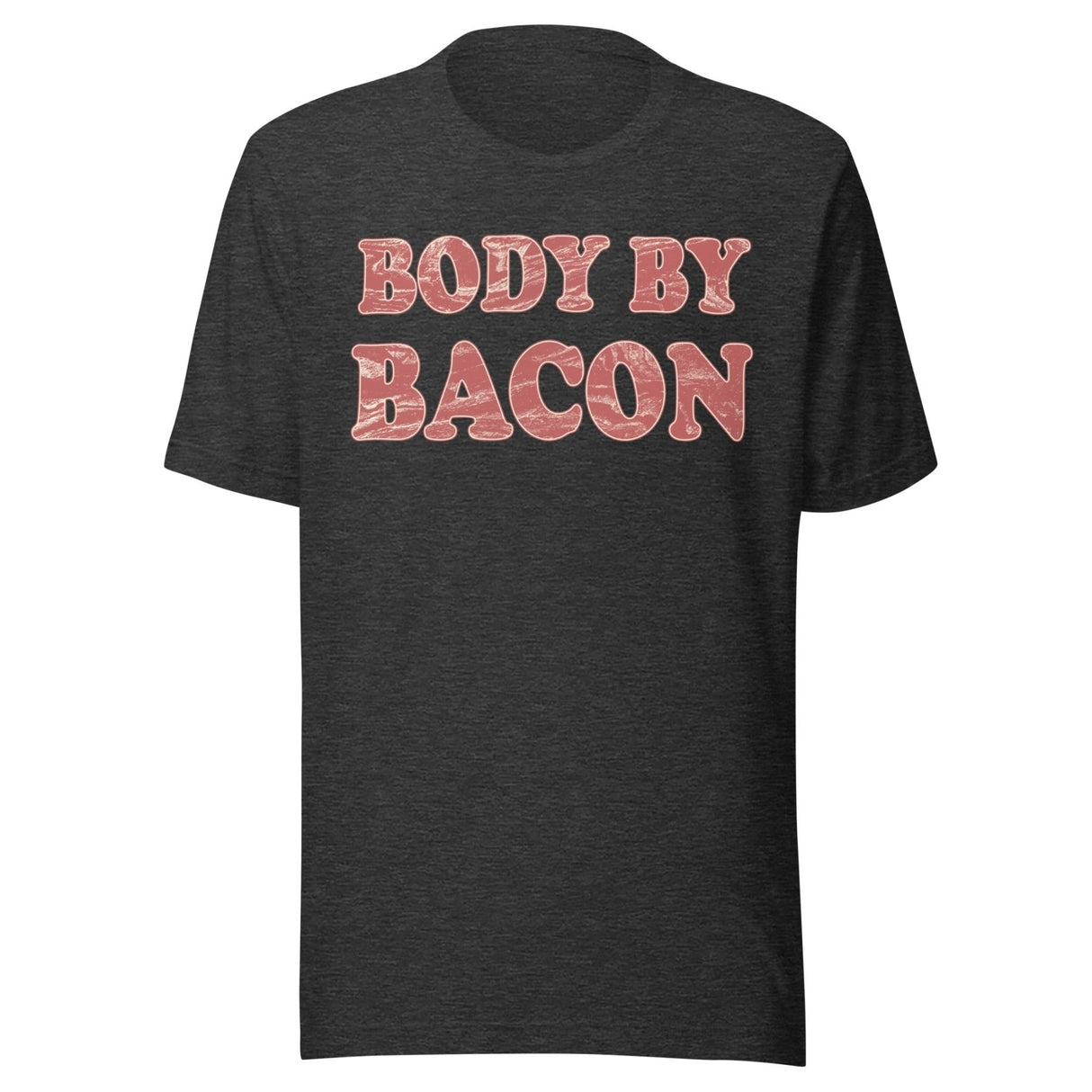 Body by Bacon Shirt