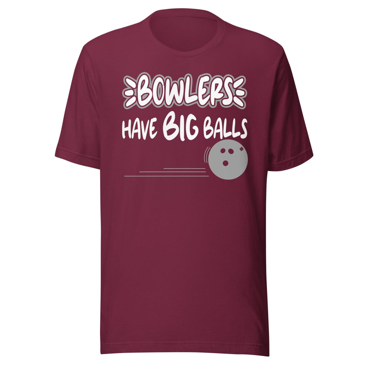 Bowlers Have Big Balls Shirt