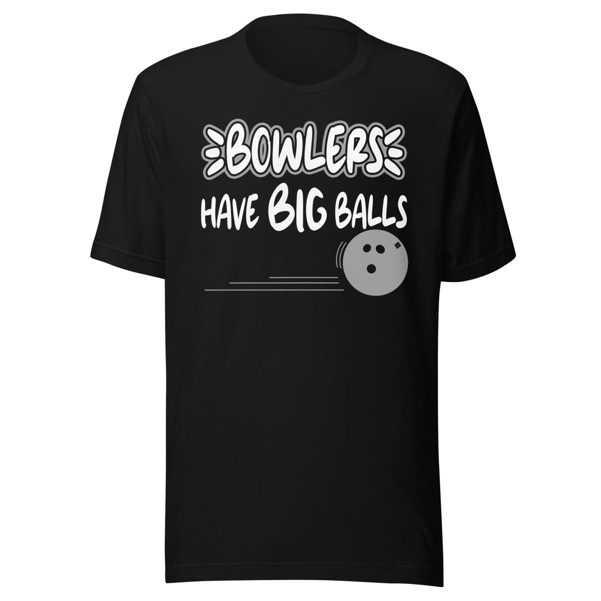 Bowlers Have Big Balls Shirt