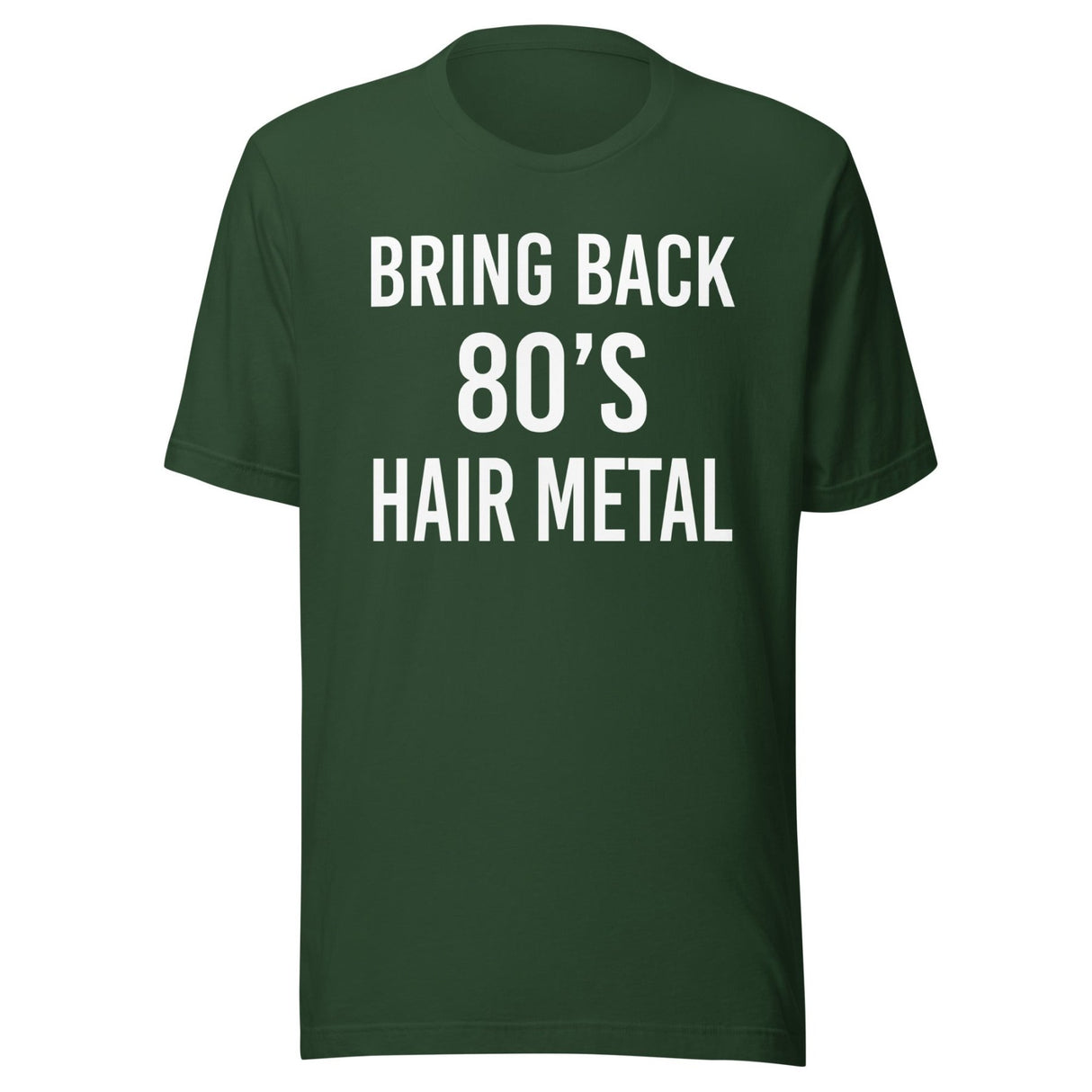 Bring Back 80's Hair Metal Shirt