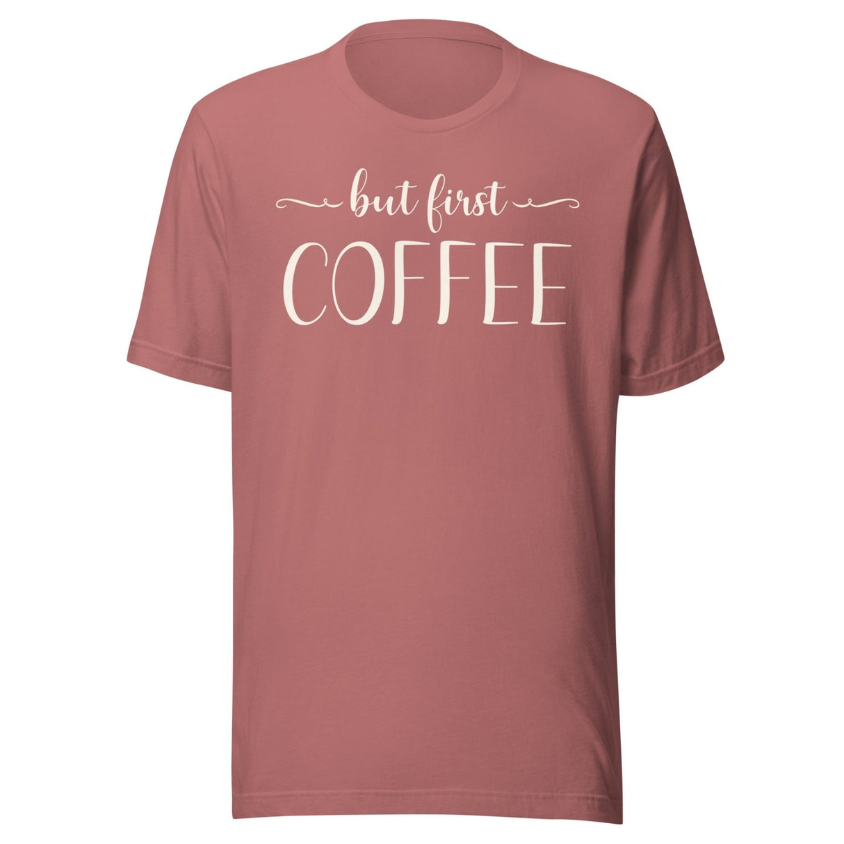 But First Coffee Shirt