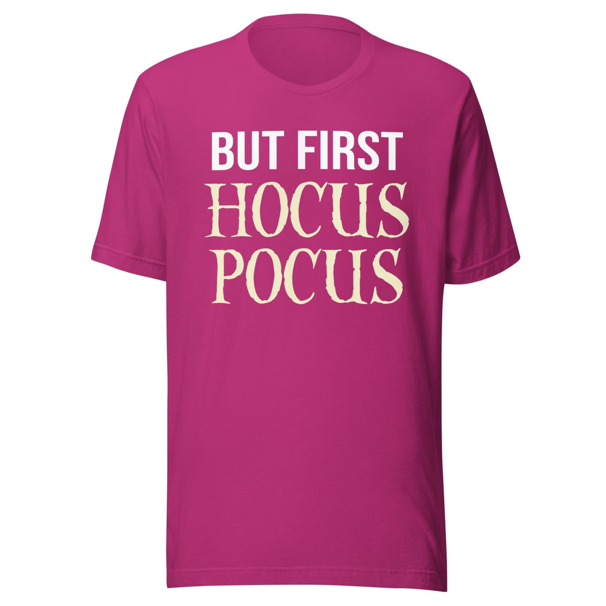 But First Hocus Pocus Shirt