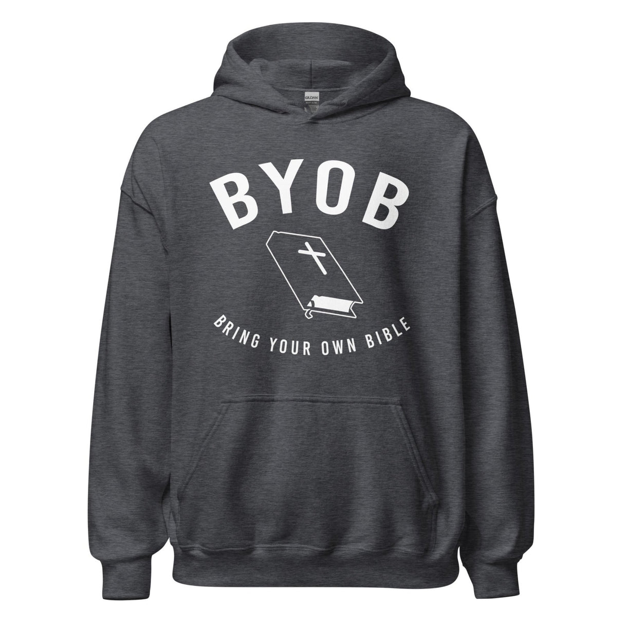 BYOB Bring Your Own Bible Hoodie