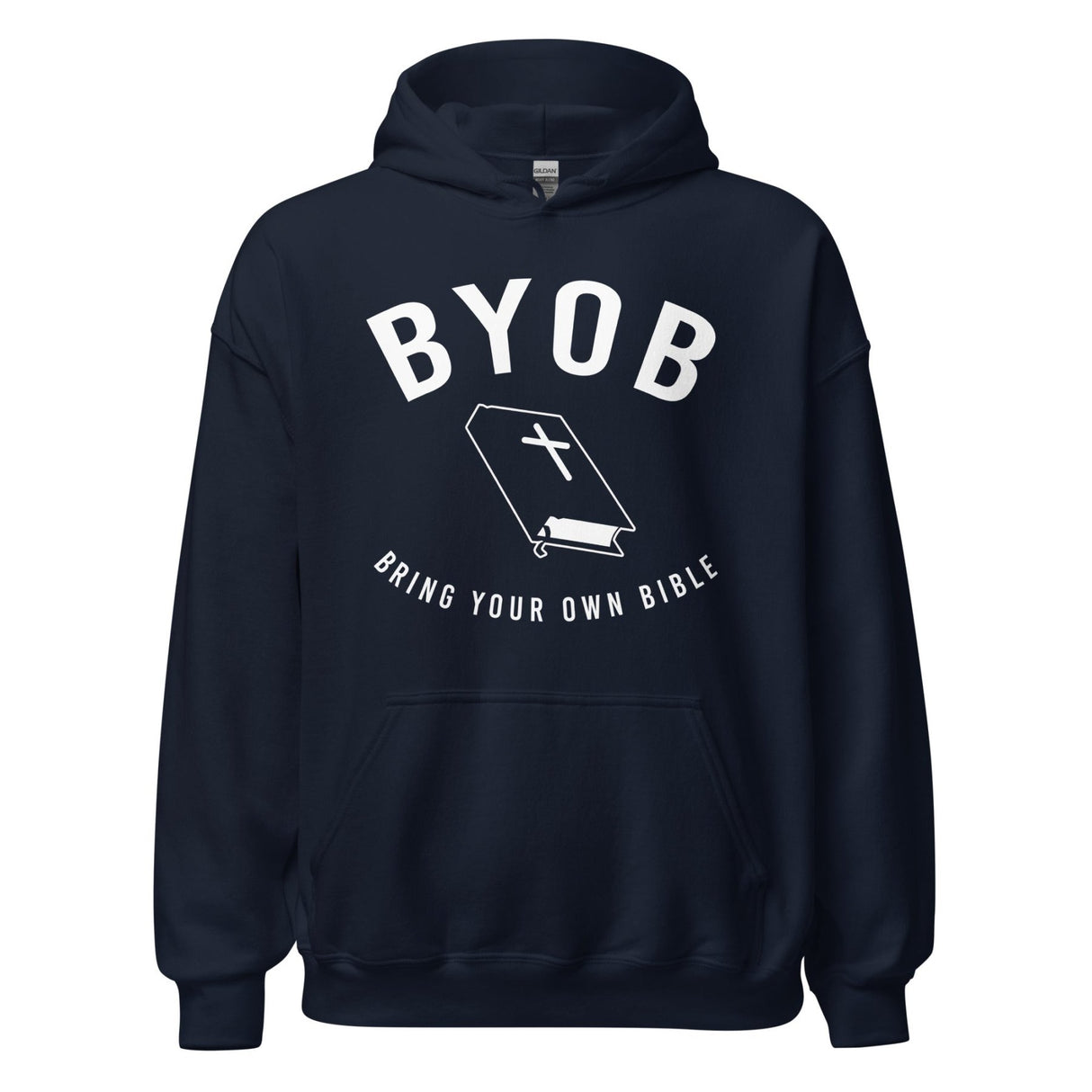 BYOB Bring Your Own Bible Hoodie