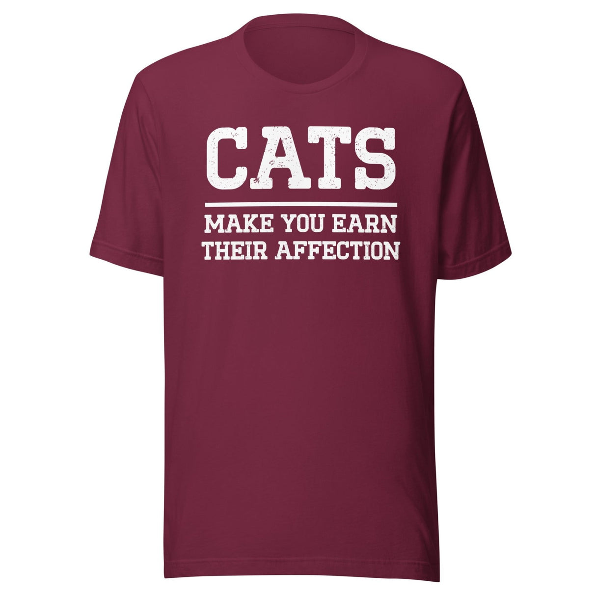 Cats Make You Earn Their Affection Shirt