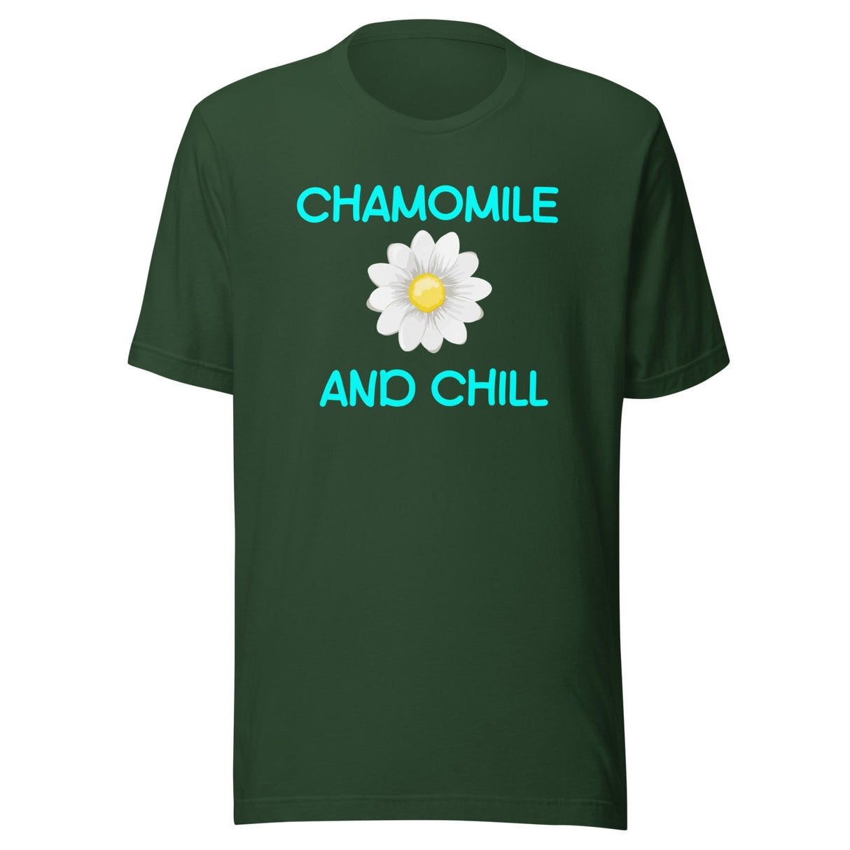 Chamomile And Chill Shirt