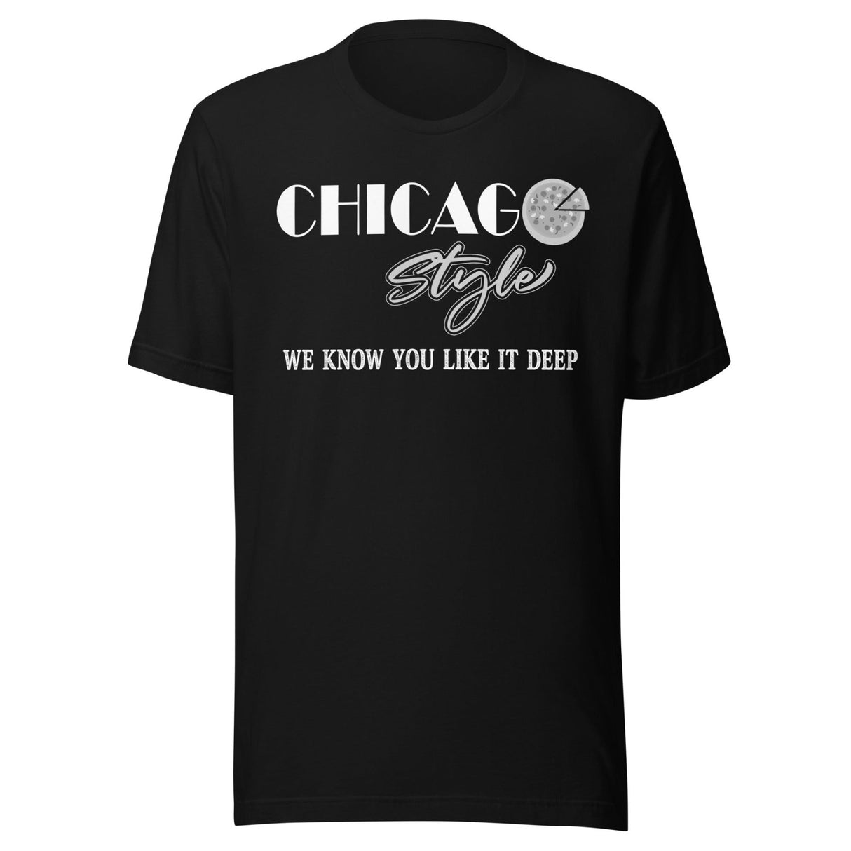 Chicago Style Pizza Shirt