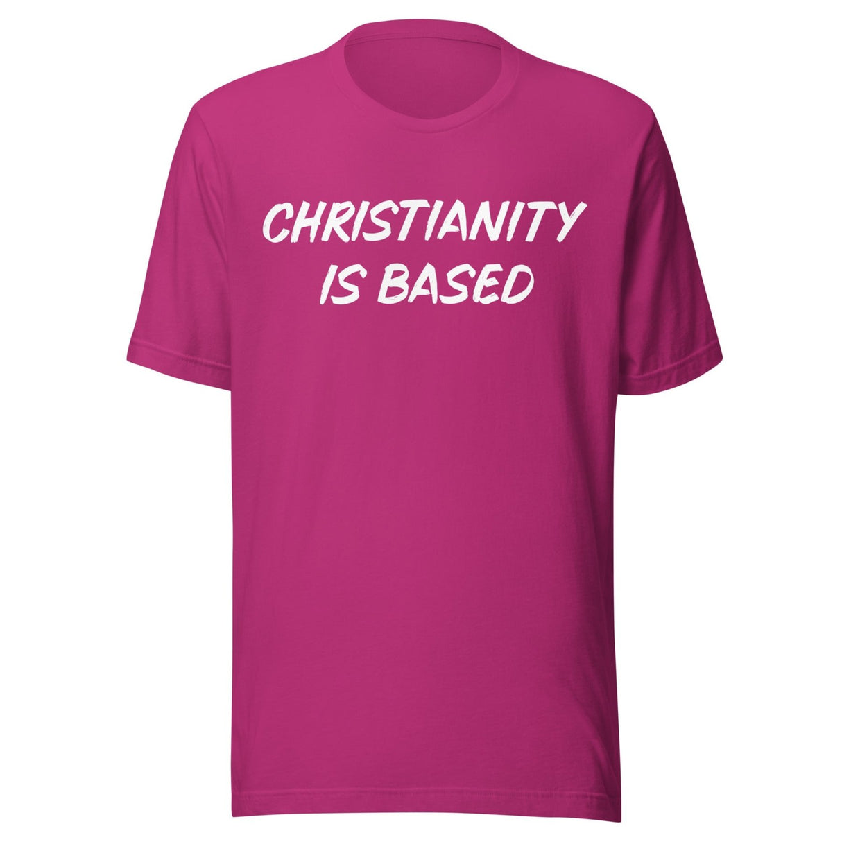 Christianity Is Based Shirt