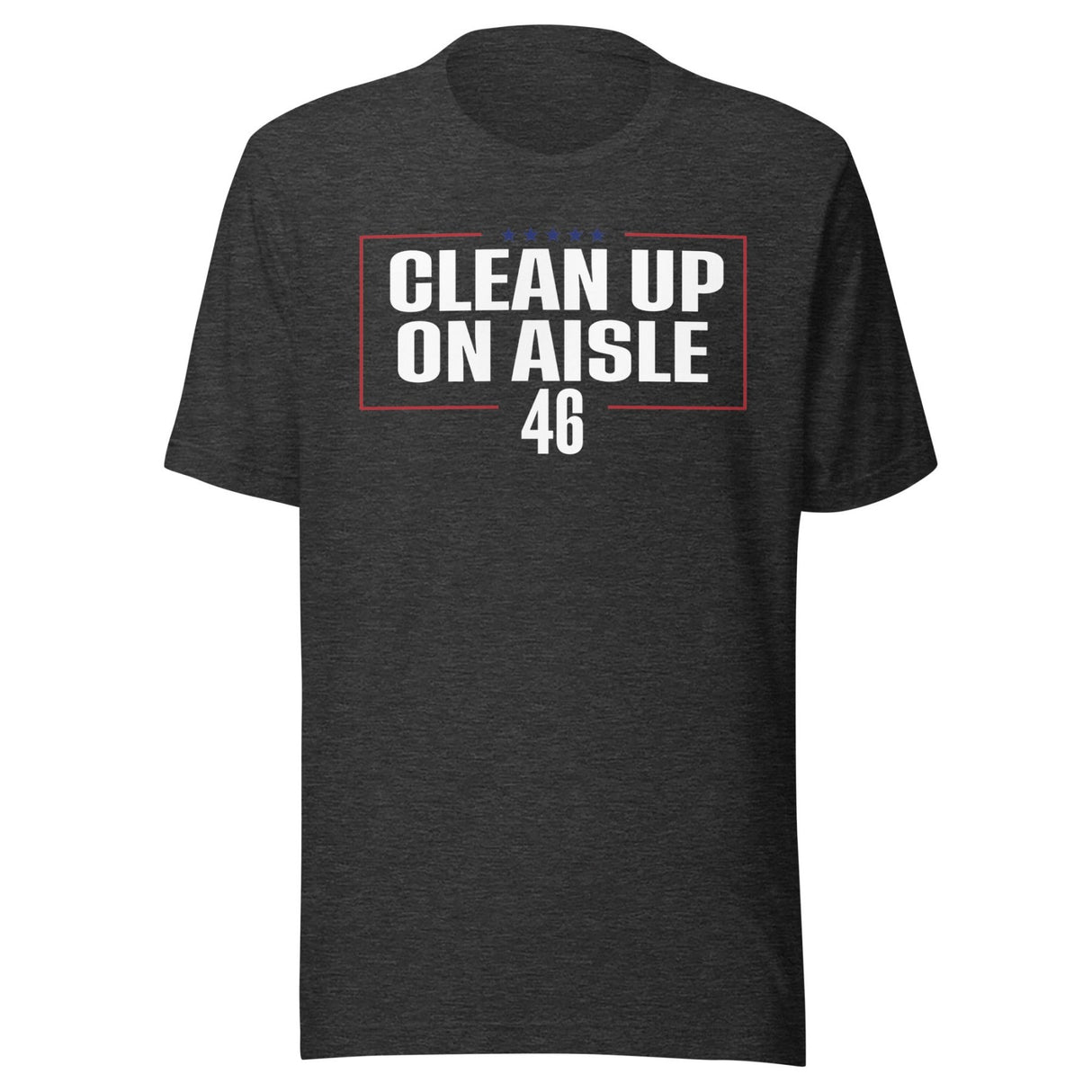 Clean Up On Aisle 46 Shirt