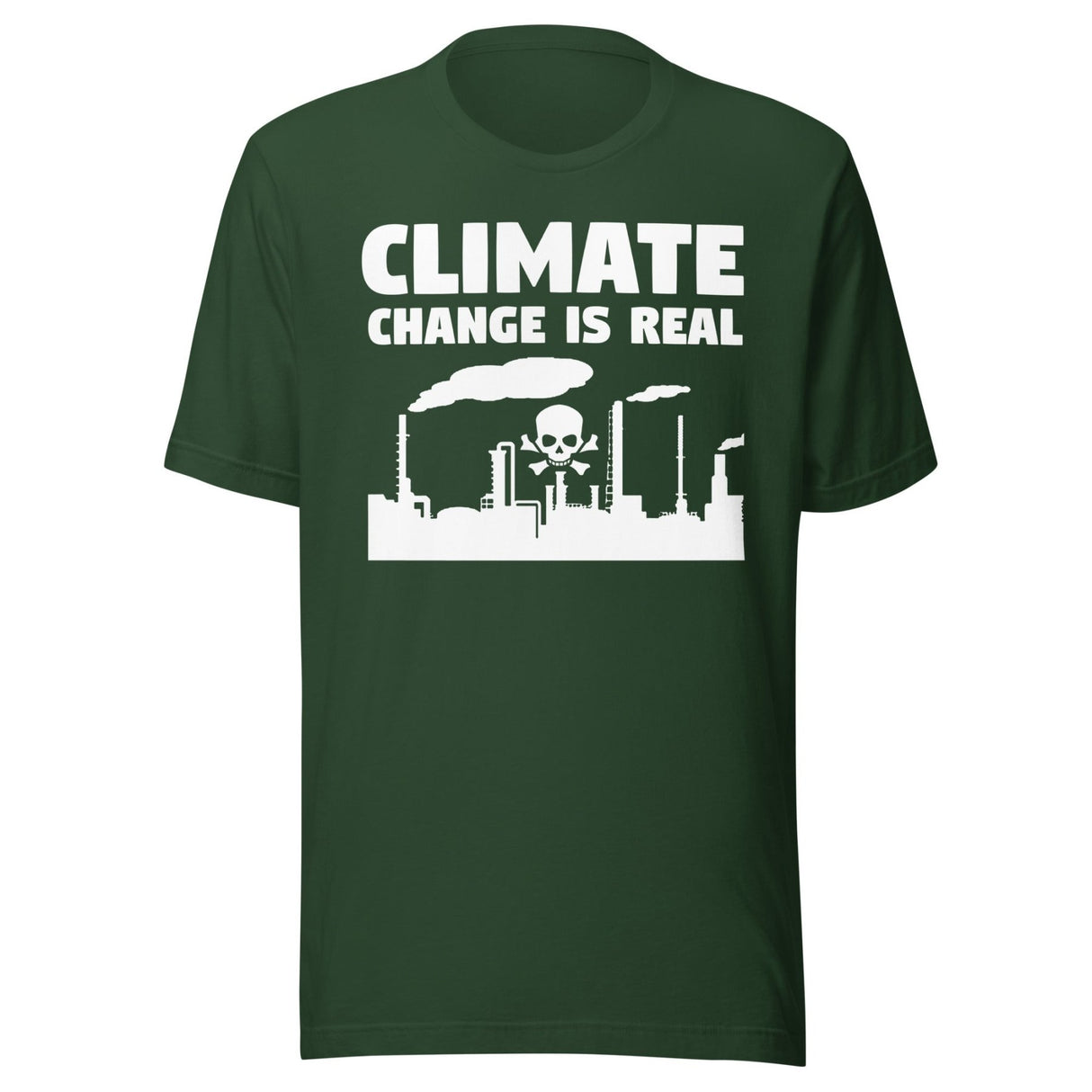 Climate Change is Real Shirt