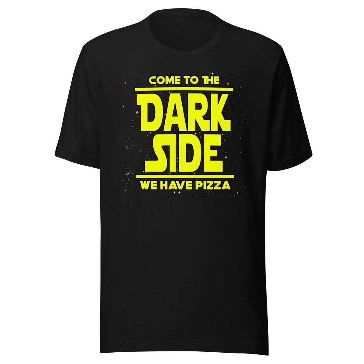 Come To The Dark Side We Have Pizza Shirt