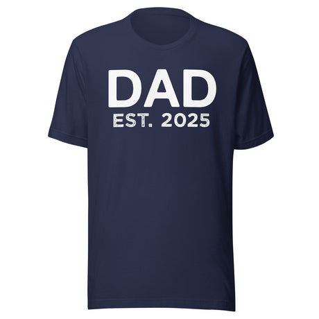 Dad Established 2025 Shirt