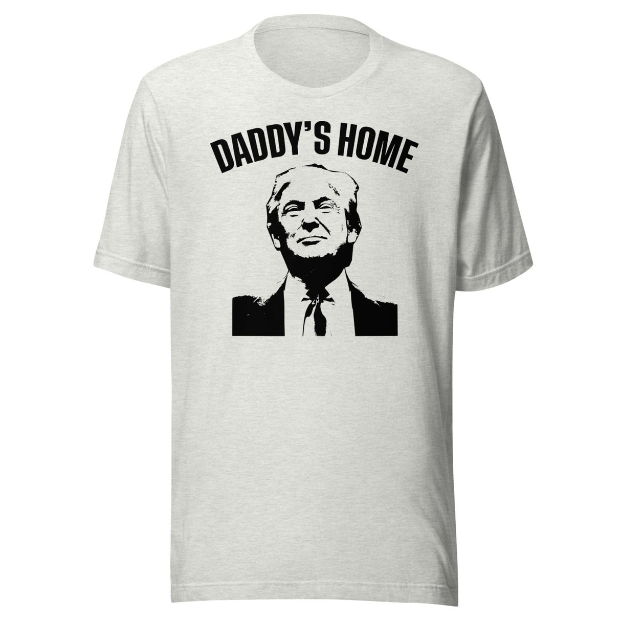 Daddy's Home Donald Trump Shirt