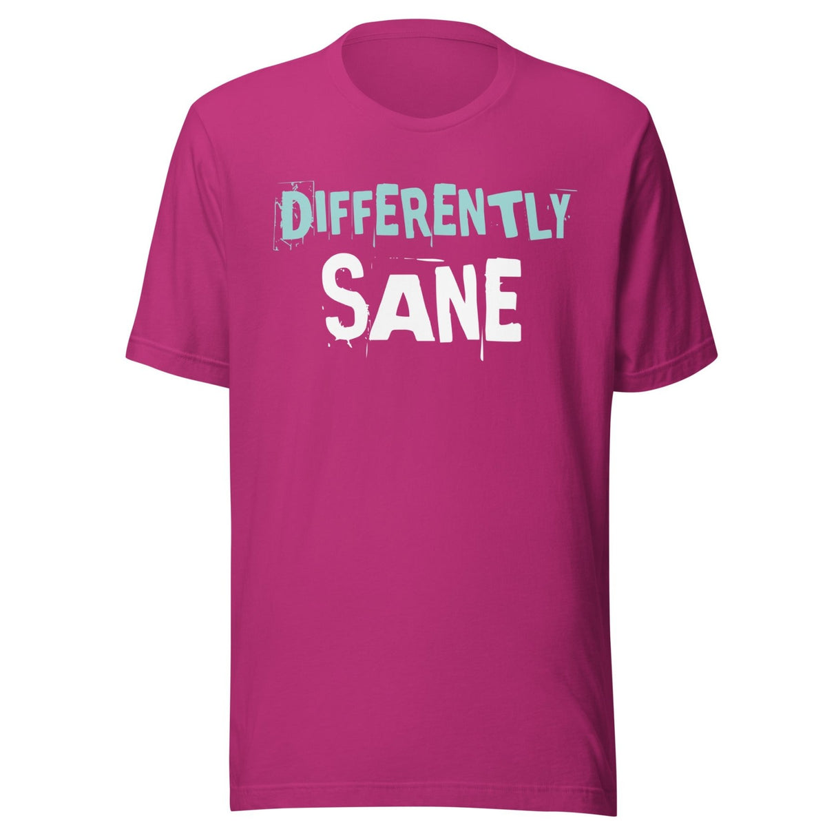 Differently Sane Shirt