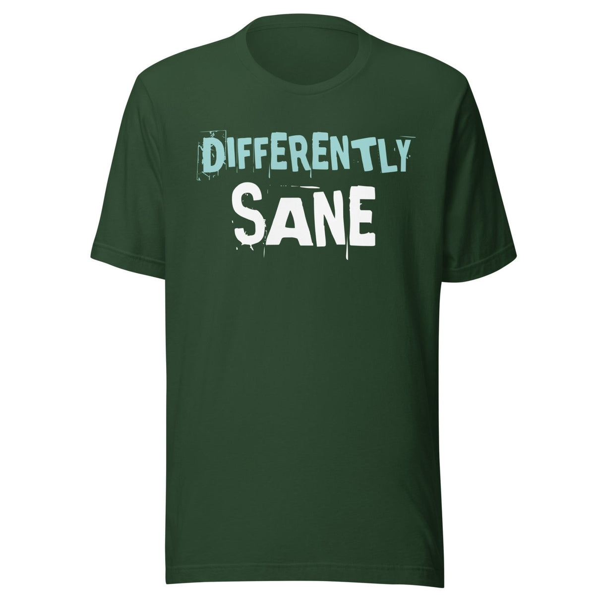 Differently Sane Shirt