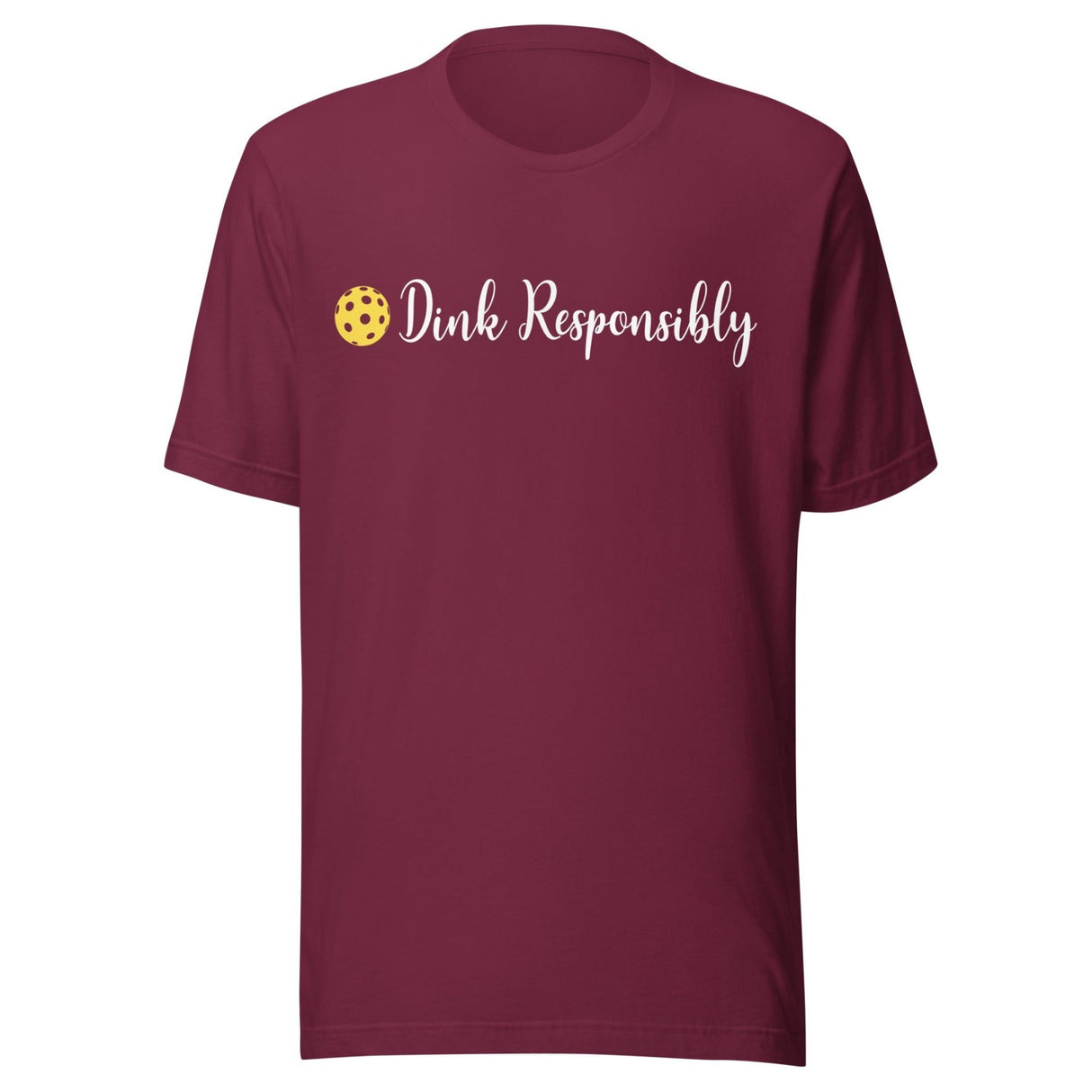 Dink Responsibly Shirt
