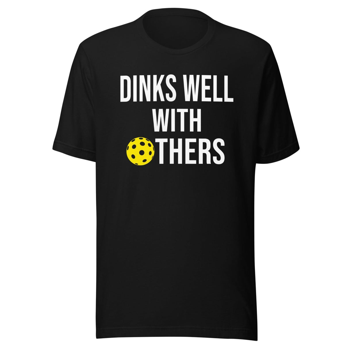 Dinks Well With Others Shirt