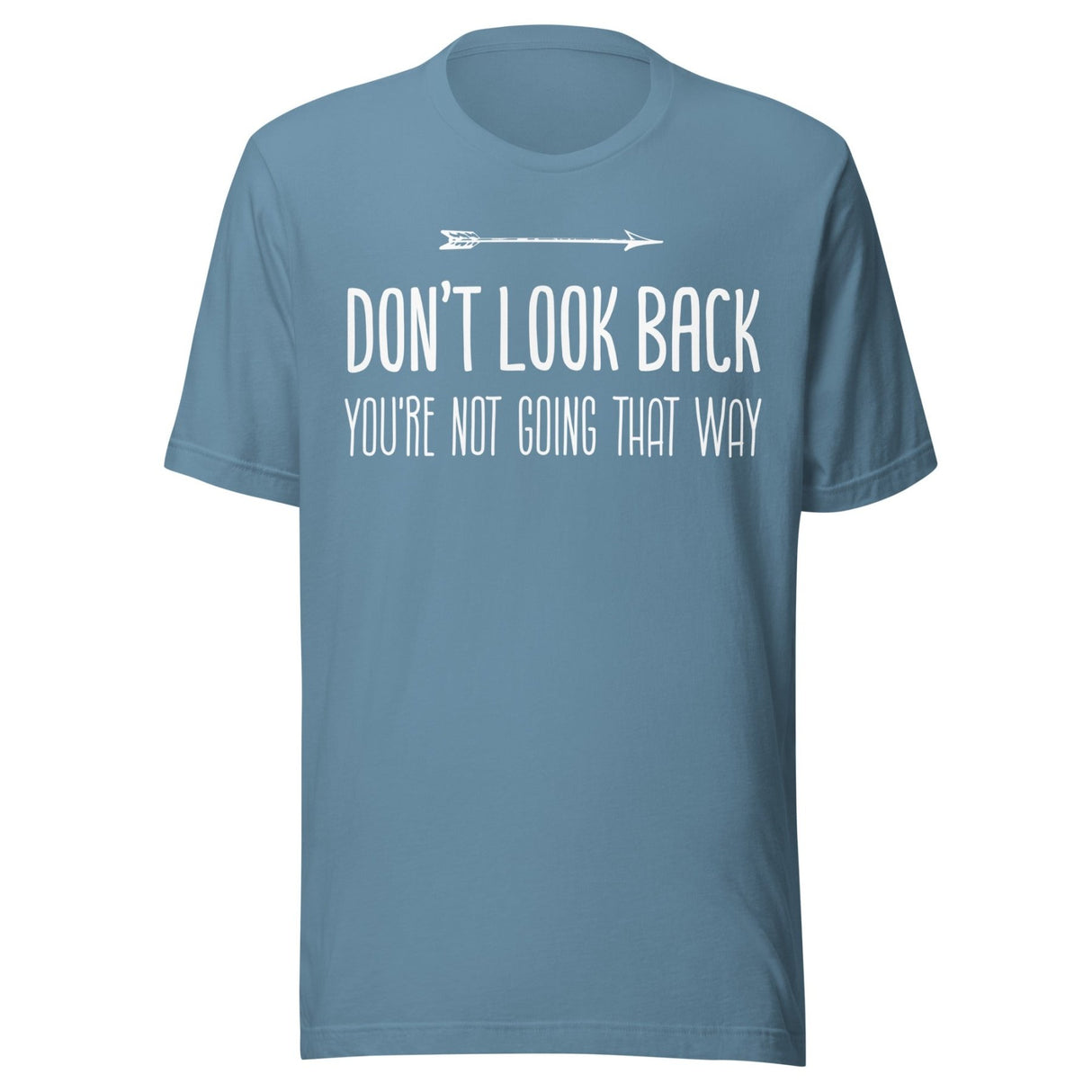 Don't Look Back Shirt