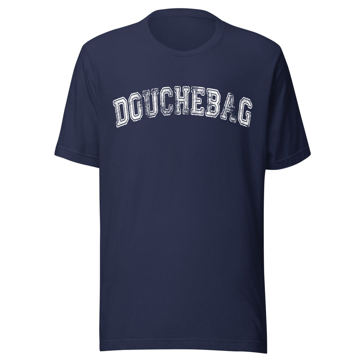 Douchebag Shirt