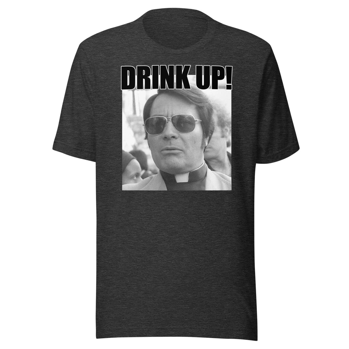 Drink Up Jim Jones Shirt