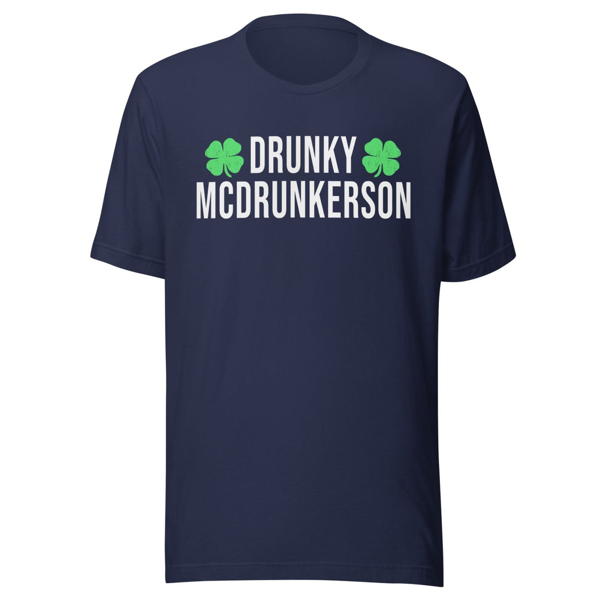 Drunky McDrunkerson Irish Shirt