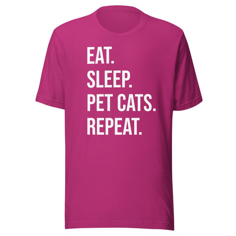 Eat Sleep Pet Cats Repeat Shirt