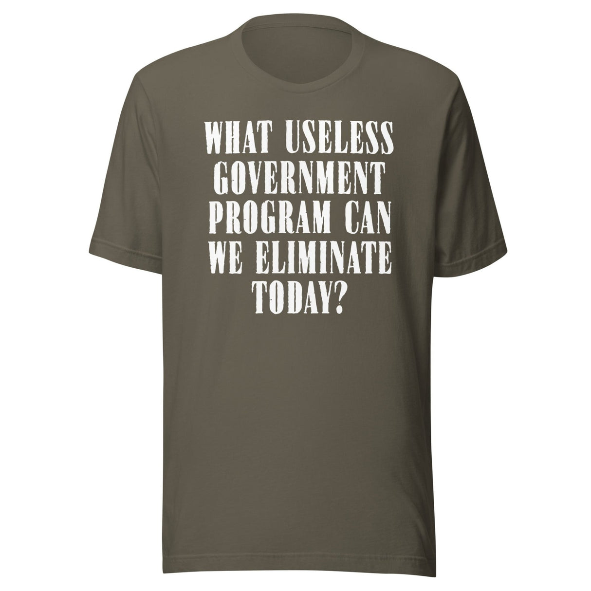 Eliminate Useless Government Programs Shirt