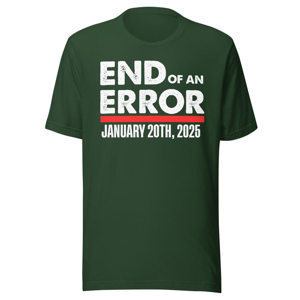 End Of An Error January 20th 2015 Shirt