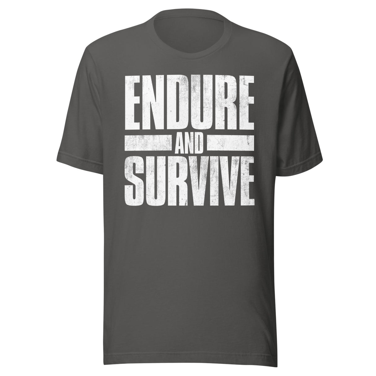 Endure And Survive Shirt
